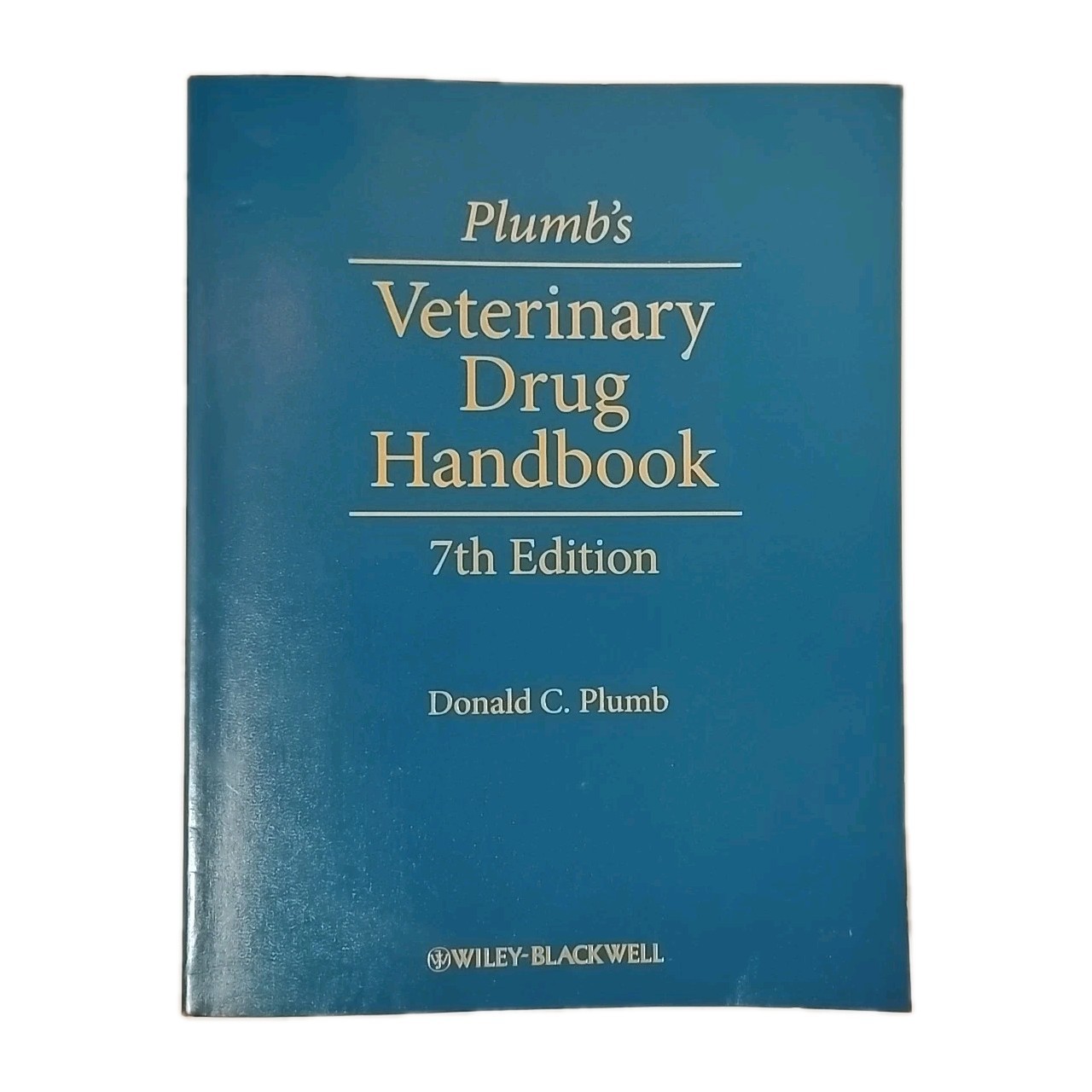 “Plumb’s Veterinary Drug Handbook Desk Edition” By Donald Plumb, 2012