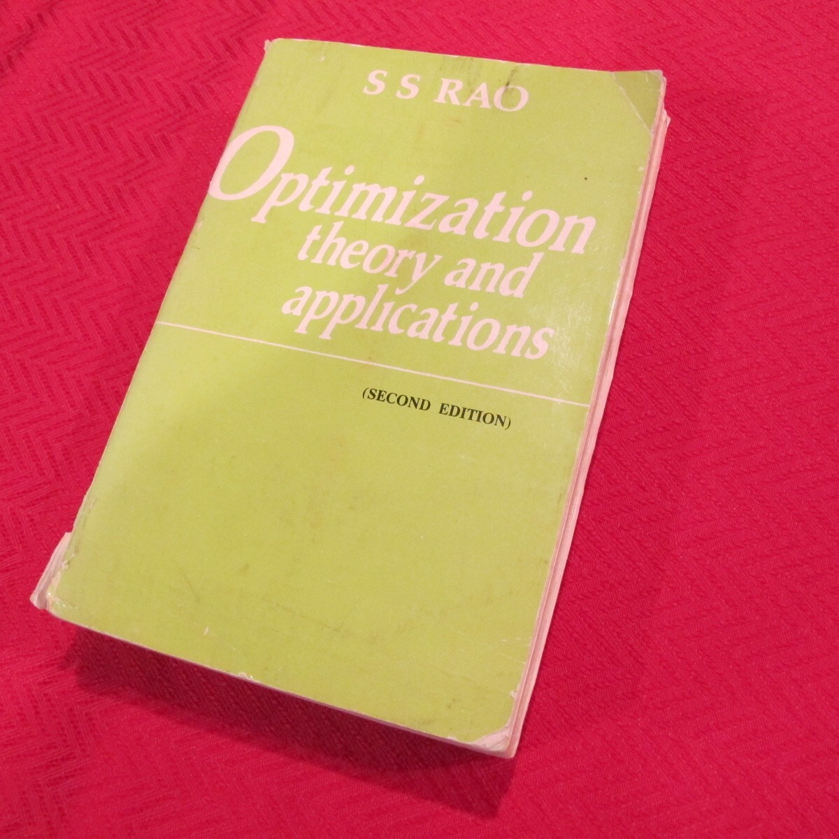 OPTIMIZATION: THEORY AND APPLICATIONS By S. S Rao 2nd Ed PB