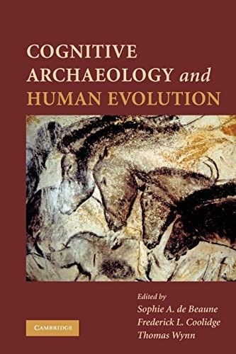 Cognitive Archaeology and Human Evolution. 9780521746113