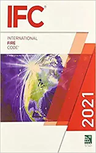 2021 International Fire Code (International Code Council Series) 1st Edition