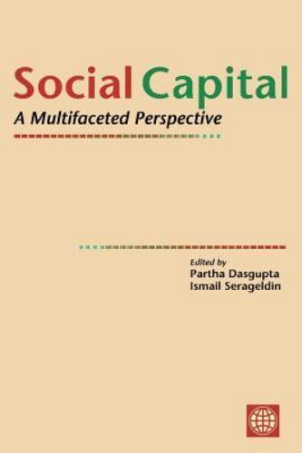 Social Capital: A Multifaceted Perspective