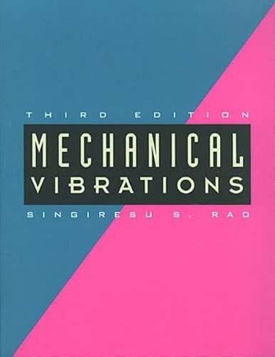 Mechanical Vibrations by S S Rao