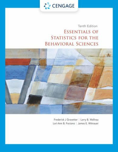 Essentials of Statistics for the Behavioral Sciences (MindTap Course List) by G