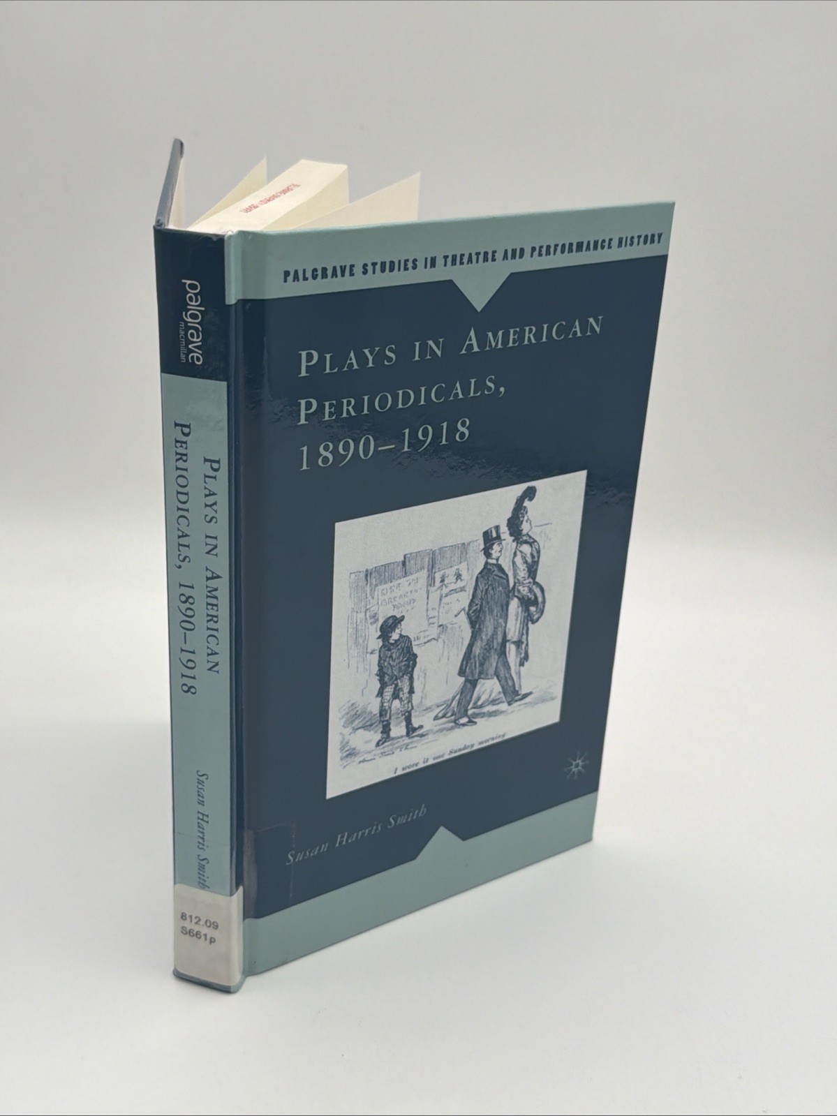 Palgrave Studies in Theatre and Performance History Ser.: Plays in American…