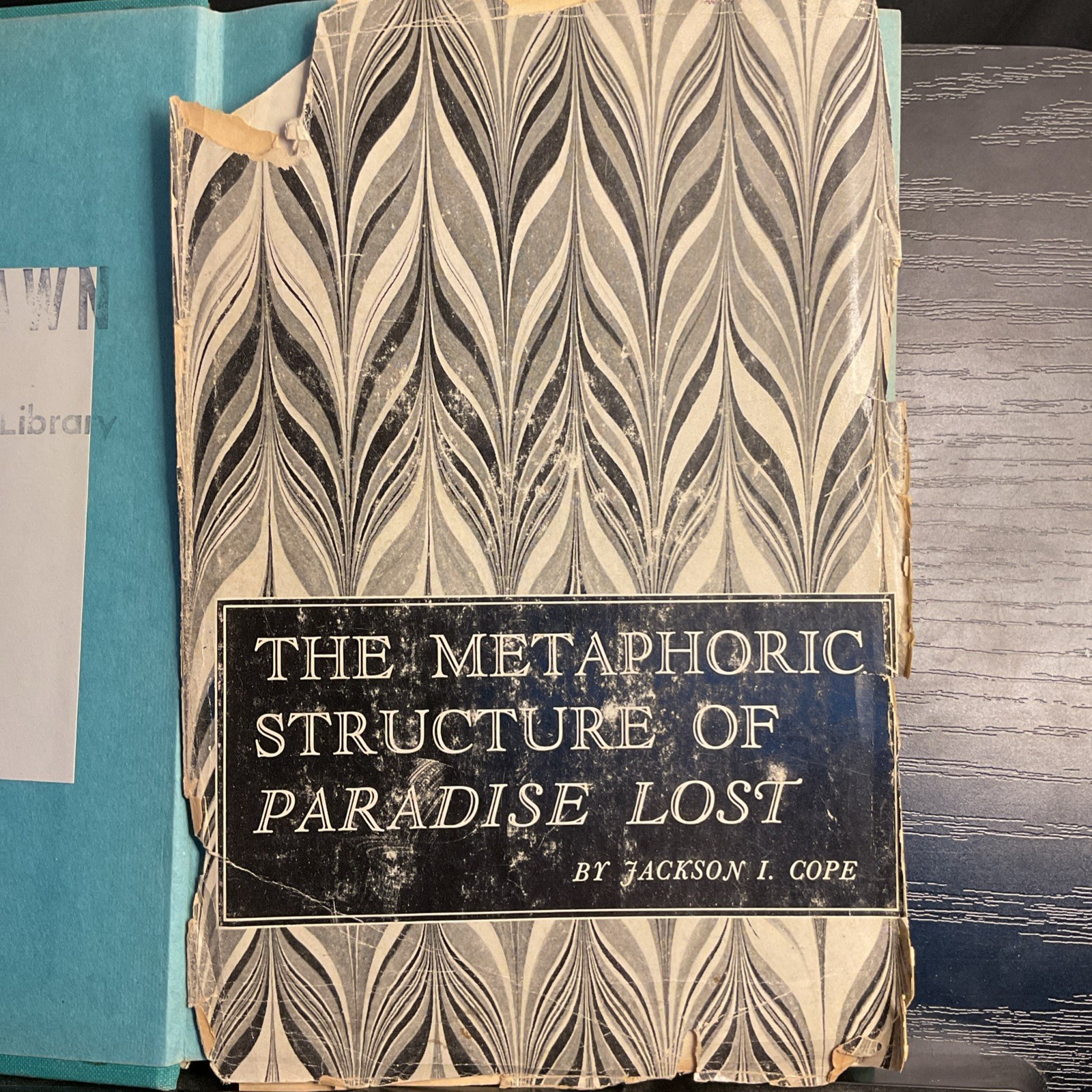 The Metaphoric Structure of Paradise Lost Cope 1962 Vintage HCDJ Rare 1st Ed