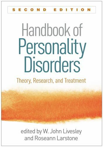 Handbook of Personality Disorders: Theory, Research, and Treatment –