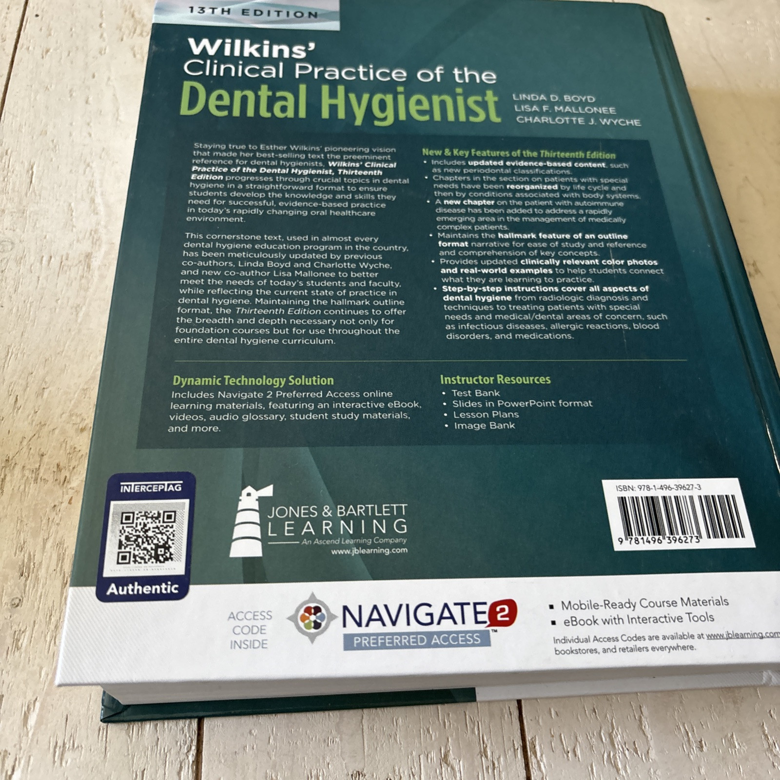 Wilkens’ Clinical Practice of the Dental Hygienist by Charlotte Wyche Very Good