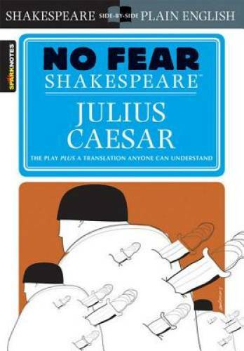 Julius Caesar (No Fear Shakespeare) – Paperback By SparkNotes – VERY GOOD
