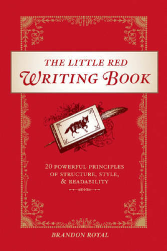 The Little Red Writing Book – Paperback By Royal, Brandon – GOOD