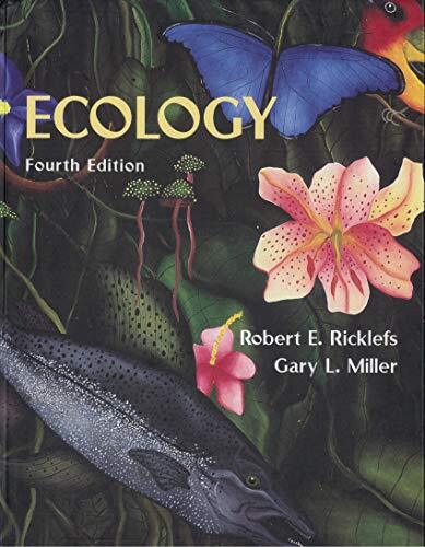Ecology Robert E. Ricklefs and Gary L. Miller