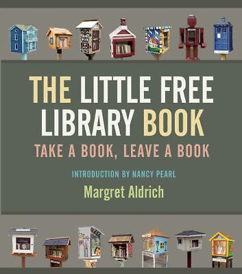Books in Action Ser.: Little Free Library Book by Margret Aldrich (2015,…