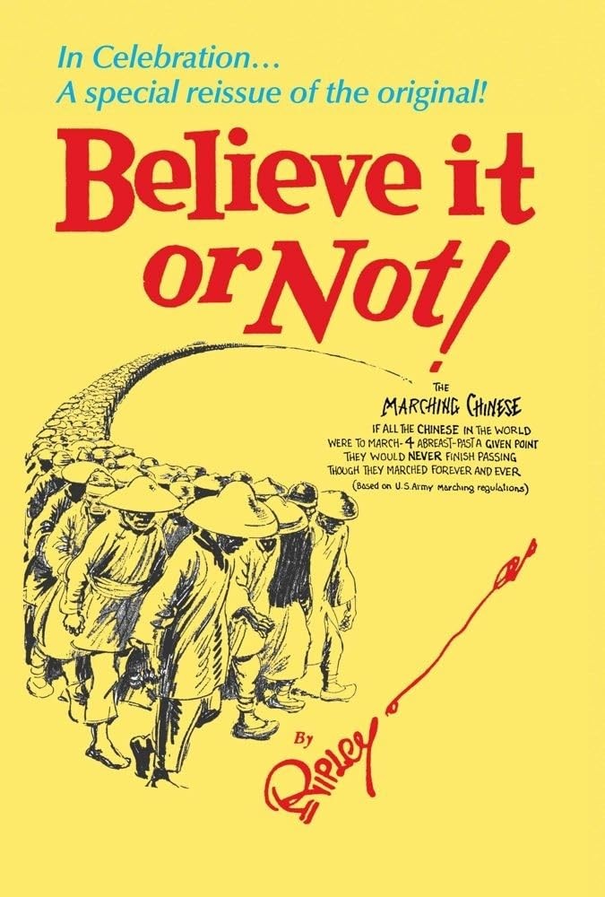 Ripley’s Believe It or Not!: In Celebration… A special reissue of the orig…