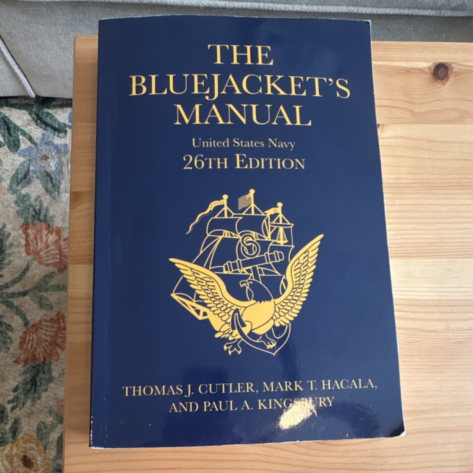 The Bluejacket’s Manual 26th Ed Naval Institute Press Cutler Military Guide
