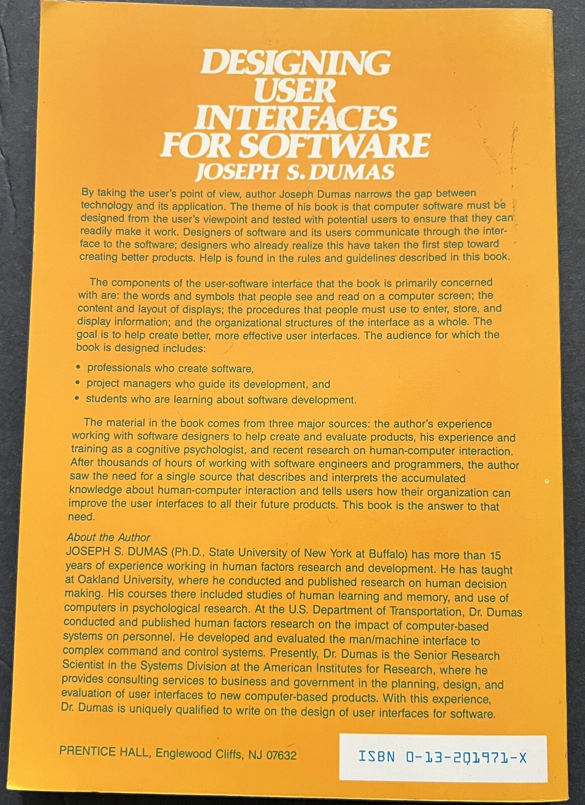 DESIGNING USER INTERFACES FOR SOFTWARE By Joseph S. Dumas 1988 Prentice-Hall PB