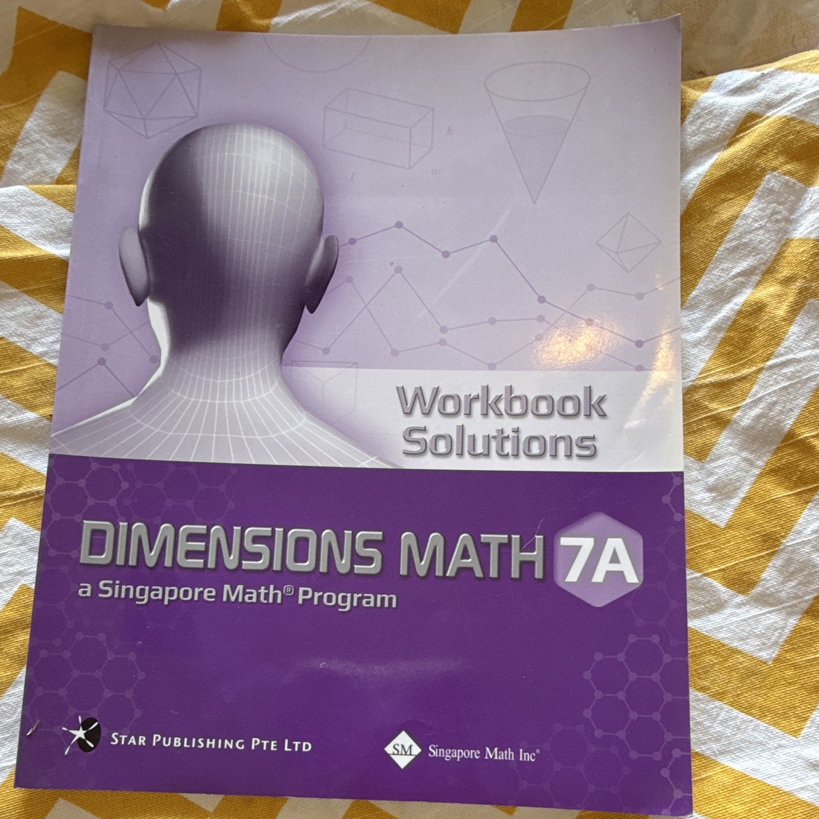 Singapore Math Inc. Dimensions Math 7A Workbook Solutions Star Publishing ISBN