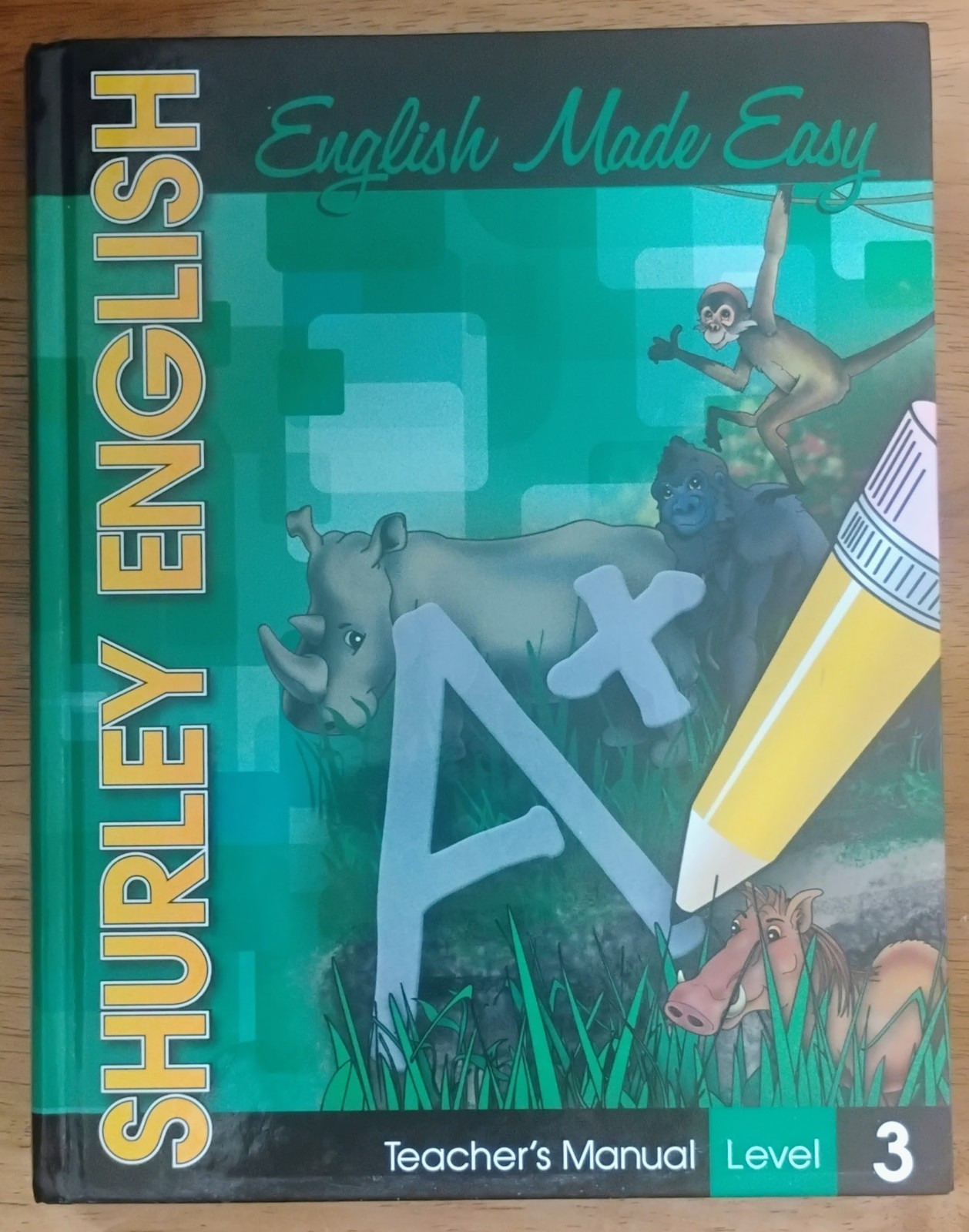 Shurley English Made Easy Teacher’s Manual Level 3