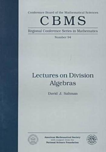 Lectures on Division Algebras (Cbms Regional Conference Series in Mathematic…