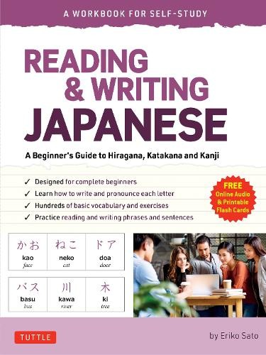Eriko Sato Reading & Writing Japanese: A Workbook for Self-Study (Paperback)