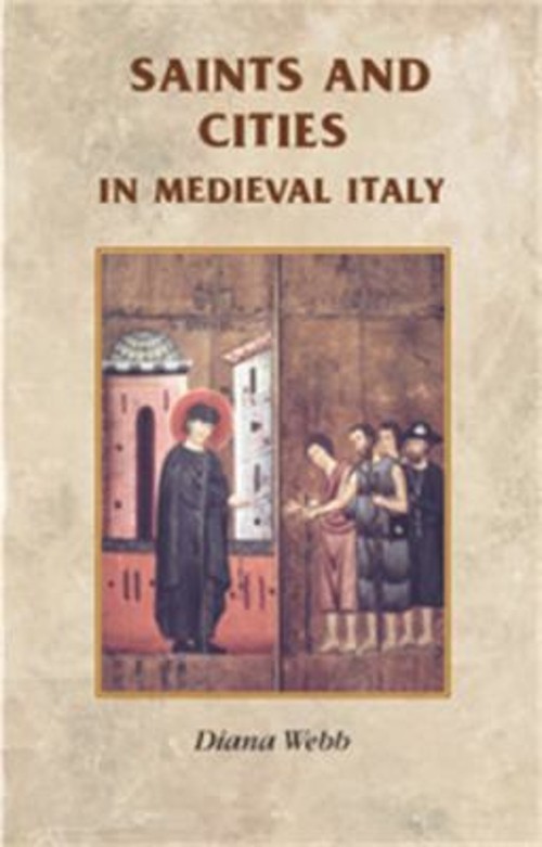 Saints and Cities in Medieval Italy Paperback