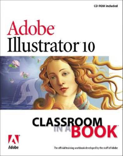 Adobe Illustrator 10 Classroom in a Book – Paperback – VERY GOOD