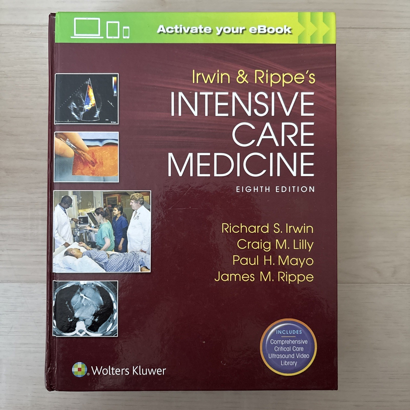 Irwin and Rippe’s Intensive Care Medicine Eighth Edition Hardcover
