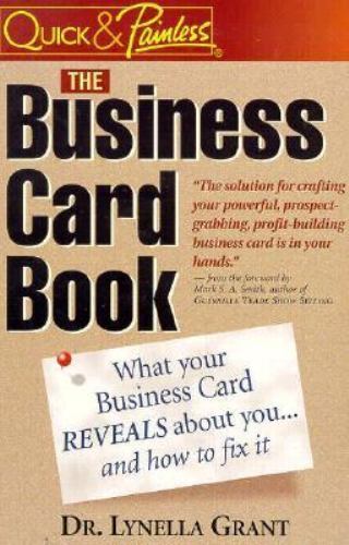 The Business Card Book: What Your Business Card Reveals About You– And How…