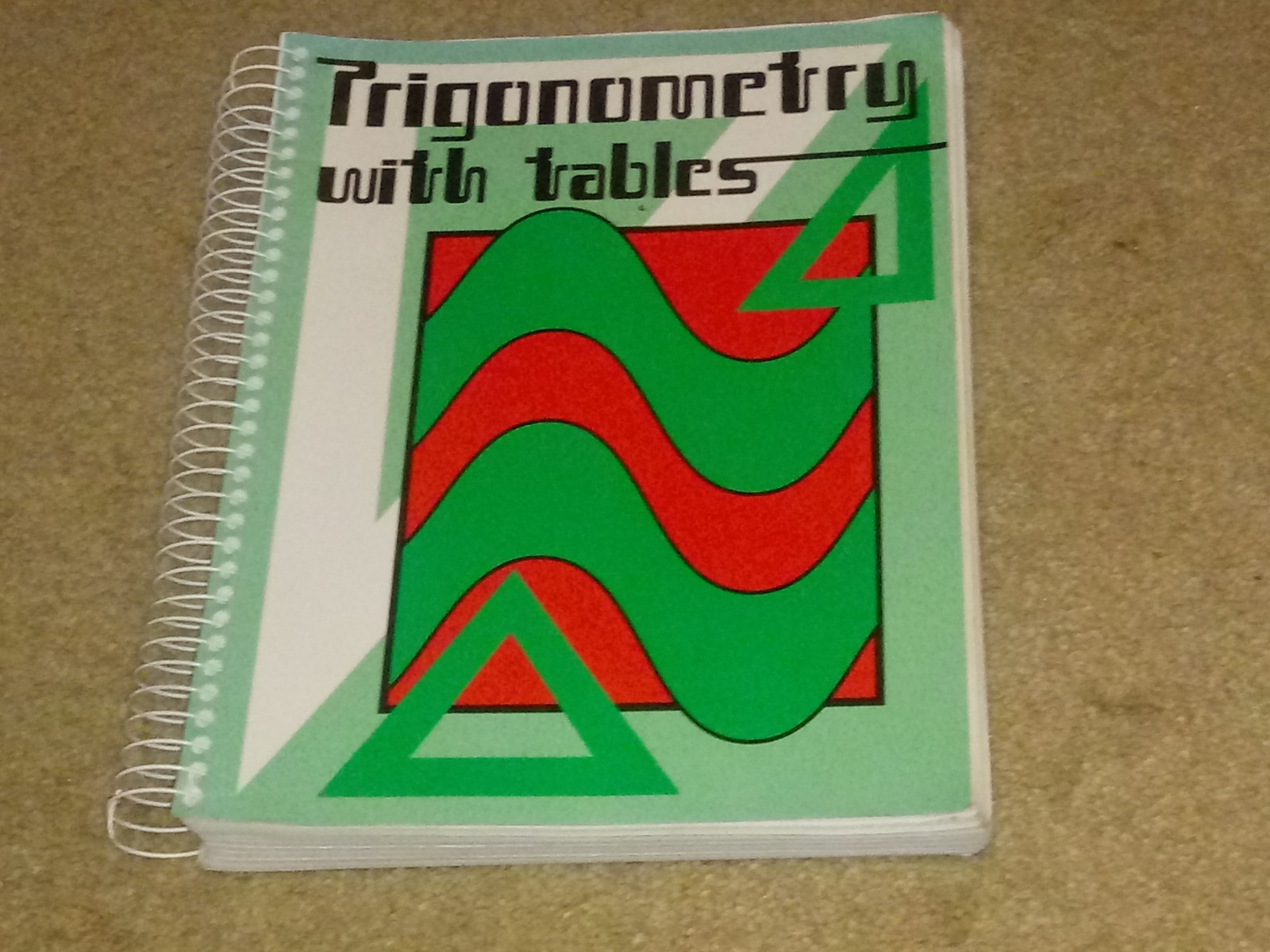 ABeka Trigonometry with Tables.