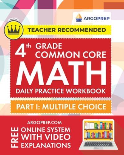 4th Grade Common Core Math: Daily Practice Workbook – Part I: Multiple Choice 10