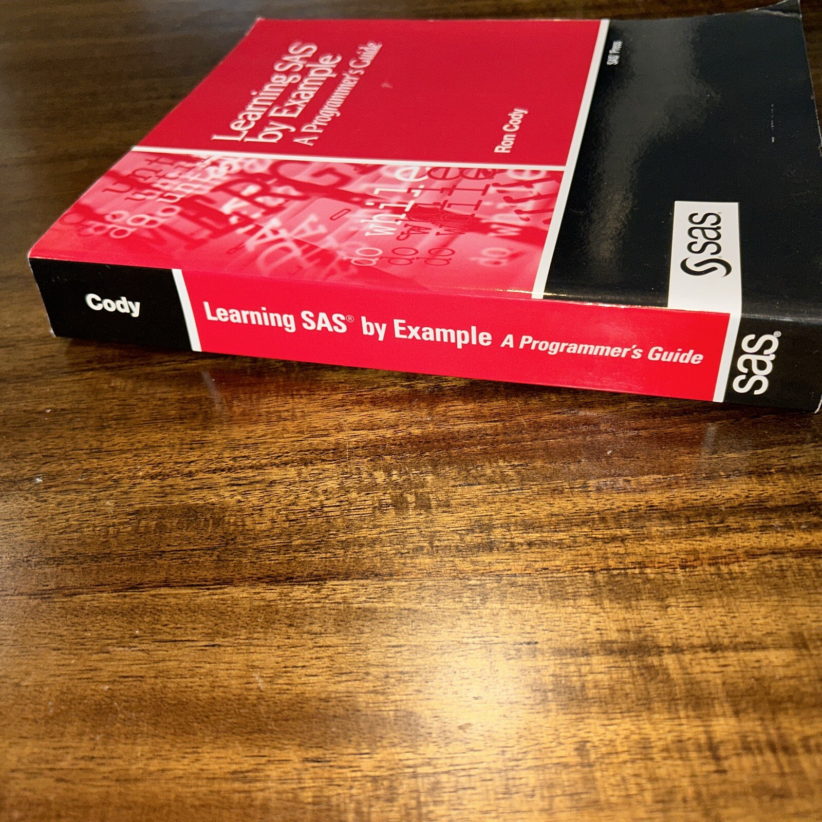 Learning SAS by Example : A Programmer’s Guide by Ron Cody