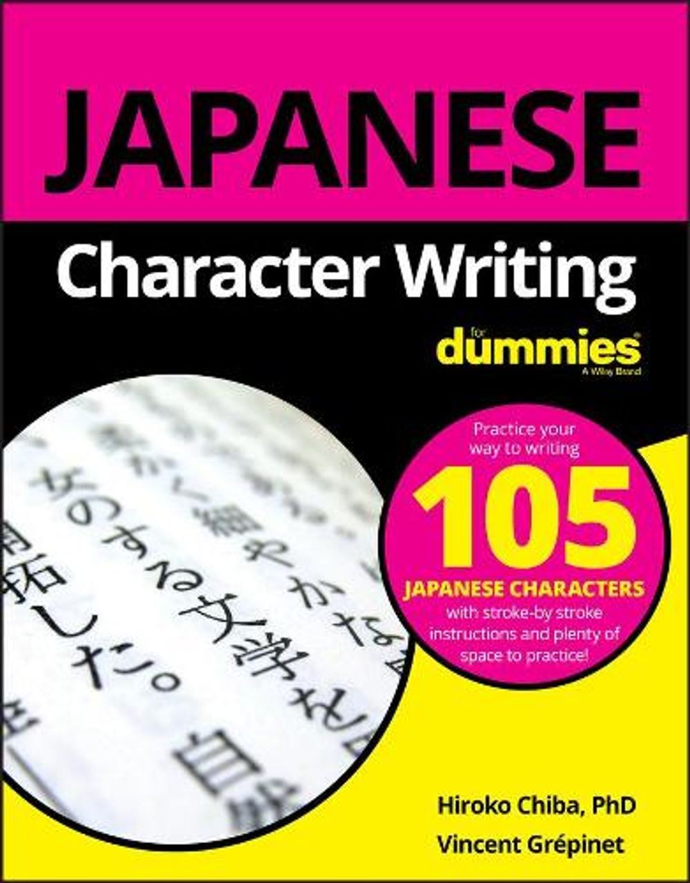 Japanese Character Writing For Dummies by Hiroko M. Chiba (English) Paperback Bo