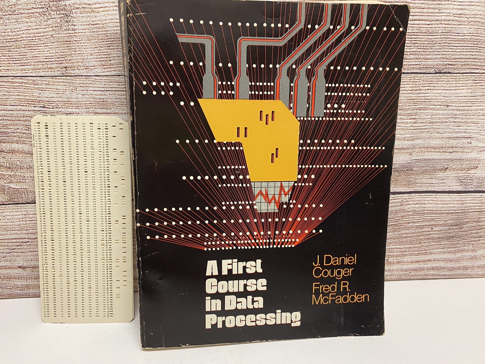 1977 A FIRST COURSE IN DATA PROCESSING BY COUGER AND MCFADDEN W/PUNCH CARD FAIR