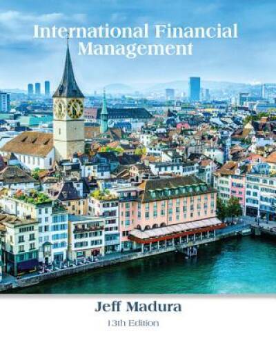 International Financial Management – Hardcover By Madura, Jeff – VERY GOOD