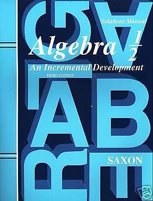 Saxon Algebra 1/2 Ser.: Algebra 1-2 by Inc. Staff Saxon Publishers (2003)