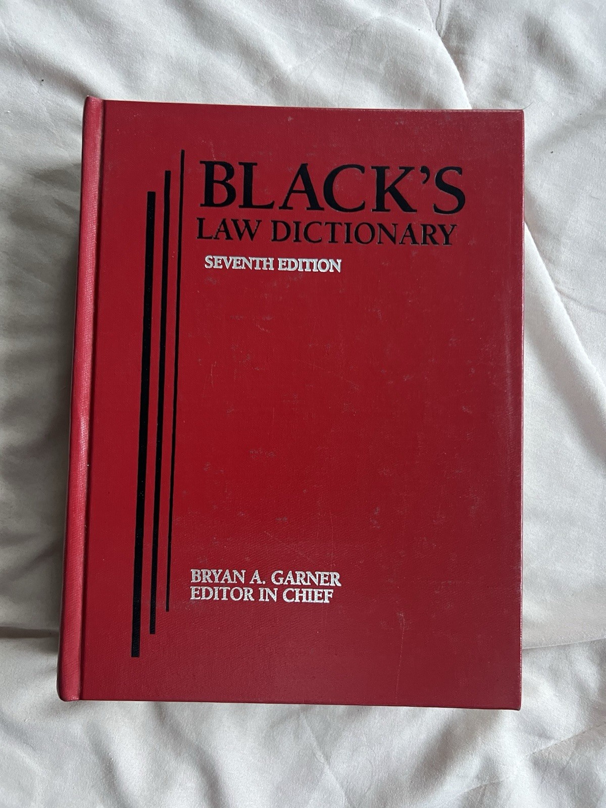 Black’s Law Dictionary 7th Edition Bryan A. Garner Hardcover 1999 West Group