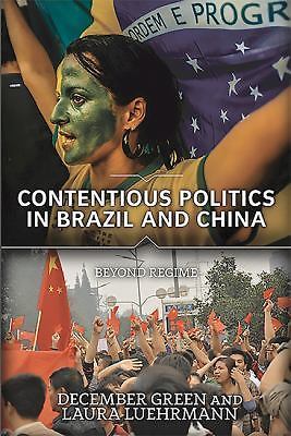 Contentious Politics in Brazil and China: – paperback, 9780813350042, Green, new