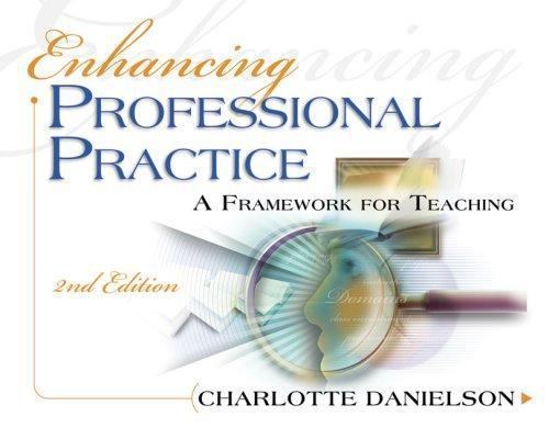 Enhancing Professional Practice: A Framework f- 1416605177, paperback, Danielson