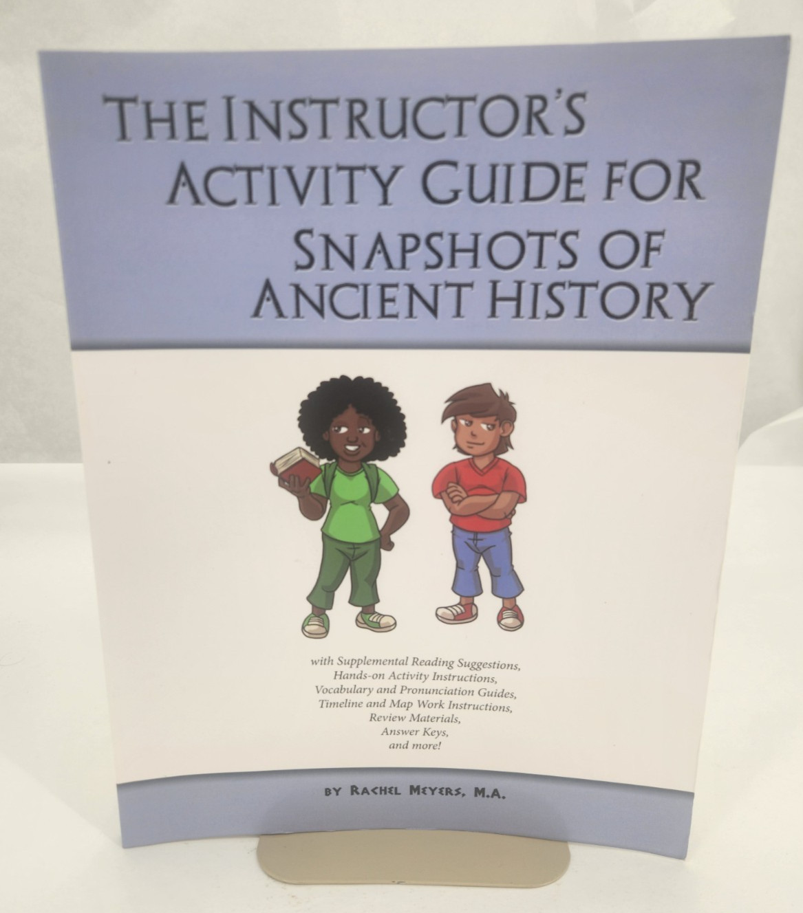 The Instructor’s Activity Guide For Snapshots In Ancient History Unused PB