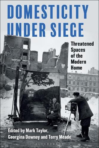 Georgina Downey Domesticity Under Siege (Hardback) (UK IMPORT)