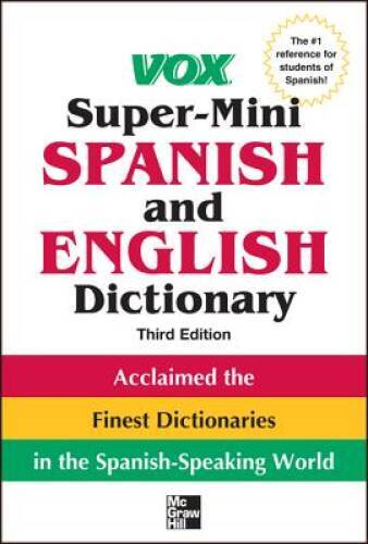Vox Super-Mini Spanish and English Dictionary, 3rd Edition (Vox D – VERY GOOD